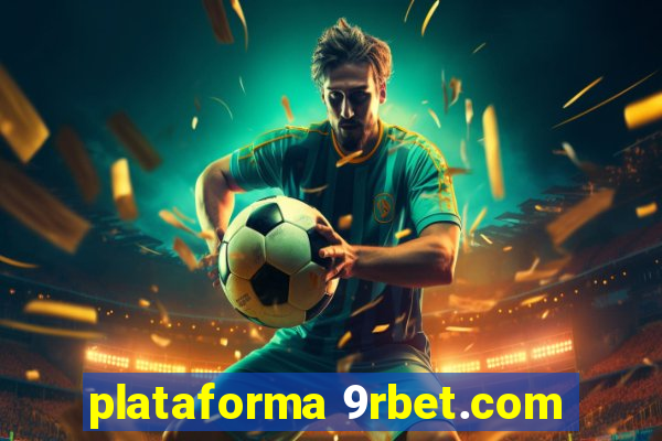 plataforma 9rbet.com